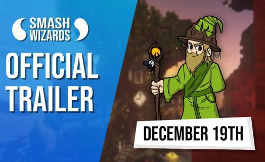The Official Smash Wizards Trailer